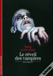 Capa do artigo Le Réveil Des Vampires : Sang Pour Sang