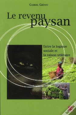 Capa do artigo Le Revenu Paysan ; Entre La Logique Sociale Et La Raison Utilitaire