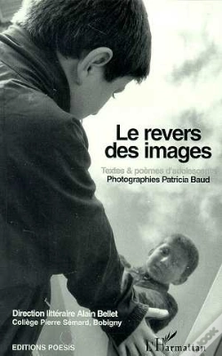 Capa do artigo Le Revers Des Images ; Textes Et Poemes D'Eleves De Quatrieme