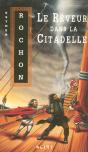 Le Reveur Dans La Citadelle - Preview
