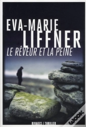 Le Reveur Et La Peine