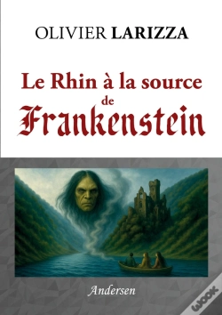 Capa do artigo Le Rhin À La Source De Frankenstein