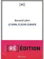 Le Rhin, Fleuve-Europe - Preview