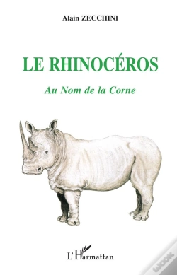 Capa do artigo Le Rhinoceros: Au Nom De La Corne