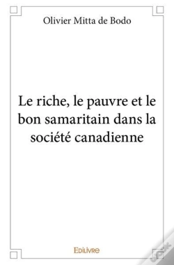 Capa do artigo Le Riche, Le Pauvre Et Le Bon Samaritain Dans La Societe Canadienne