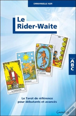 Capa do artigo Le Rider-Waite : Le Tarot De Référence Pour Débutants Et Avancés ; Abc