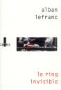 Le Ring Invisible - Preview