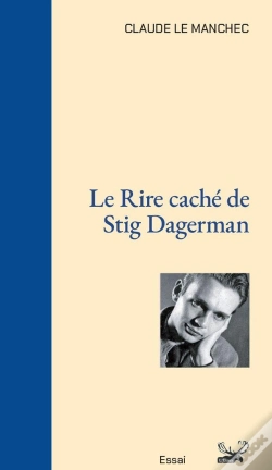 Capa do artigo Le Rire Cache De Stig Dagerman