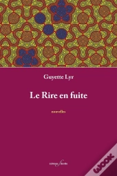 Le Rire En Fuite