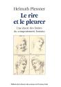 Le Rire Et Le Pleurer : Une Étude Des Limites Du Comportement Humain - Preview