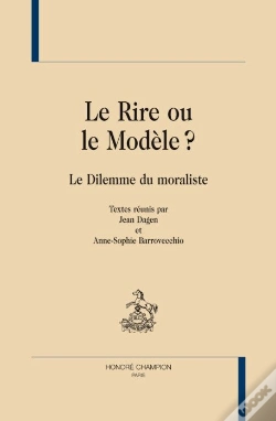 Capa do artigo Le Rire Ou Le Modèle ? Le Dilemme Du Moraliste