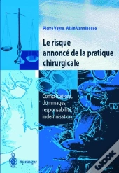 Le Risque Annoncé De La Pratique Chirurgicale