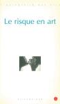 Le Risque En Art - Preview