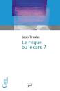 Le Risque Ou Le Care ? - Preview