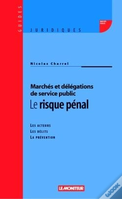 Capa do artigo Le Risque Pénal : Les Acteurs - Les Délits - La Prévention
