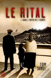 Le Rital (1 - Dans L'Enfer De L'Isonzo)