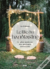 Le Rite Du Handfasting - Le Plus Moderne Des Mariages Ancestraux