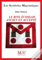Le Rite Ecossais Ancien Et Accepte