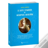 Le Rite Féminin De Memphis-Misraïm
