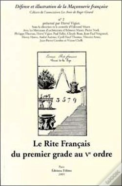 Capa do artigo Le Rite Français Du Premier Grade Au V Ordre