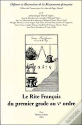 Le Rite Français Du Premier Grade Au V Ordre