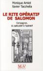 Le Rite Operatif De Salomon Compagnon Du Speculatif A L'Operatif - Preview