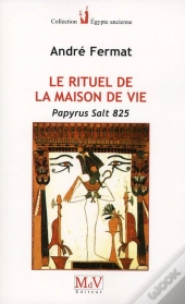 Le Rituel De La Maison De Vie