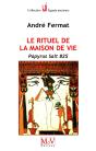 Le Rituel De La Maison De Vie ; Papyrus Salt 825 - Preview