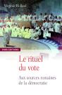 Le Rituel Du Vote ; Les Assemblées Du Peuple Romain - Preview