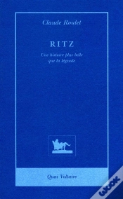 Capa do artigo Le Ritz, Une Histoire Plus Belle Que La Legende