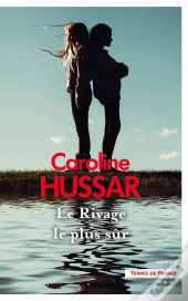 Le Rivage Le Plus Sûr