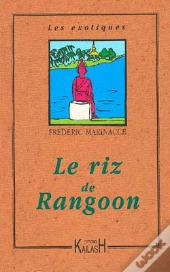 Le Riz De Rangoon
