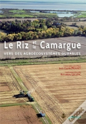 Le Riz Et La Camargue, Vers Des Agroécosystèmes Durables