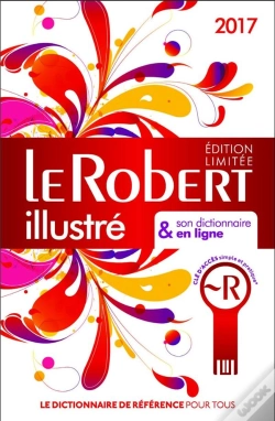 Capa do artigo Le Robert Illustre Et Son Dicitonnaire Internet 2017 + Cle - Fin D'Annee