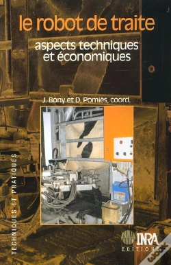 Capa do artigo Le Robot De Traite. - Bony/ Le Robot De Traite./Aspects Techniques Et Economiques
