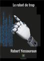 Le Robot De Trop - Preview