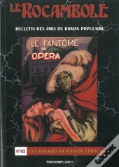 Le Rocambole N°62 : Les Bagages De Gaston Leroux