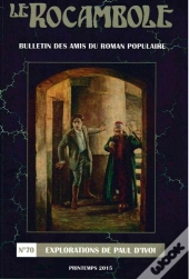 Le Rocambole N°70 : Explorations De Paul D'Ivoi