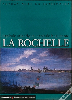 Capa do artigo Le Rochelle ; Capitale Atlantique, Capitale Humaine
