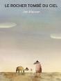 Le Rocher Tombe Du Ciel - Preview