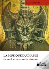 Le Rock Et Ses Succes Damnes - La Musique Du Diable