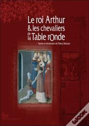 Le Roi Arthur Et Les Chevaliers De La Table Ronde