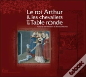 Capa do artigo Le Roi Arthur Et Les Chevaliers De La Table Ronde
