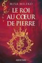 Le Roi Au Coeur De Pierre - Preview
