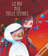 Le Roi Aux Mille Tetines