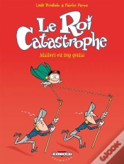Capa do artigo Le Roi Catastrophe Tome 8 ; Adalbert Est Trop Genial