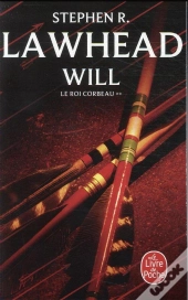 Le Roi Corbeau T.2 ; Will