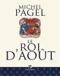Le Roi D'Août - Preview