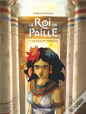Capa do artigo Le Roi De Paille Tome 1 : La Fille De Pharaon
