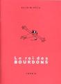 Le Roi Des Bourdons T.2; Le Roi Des Bourdons T.2 - Preview